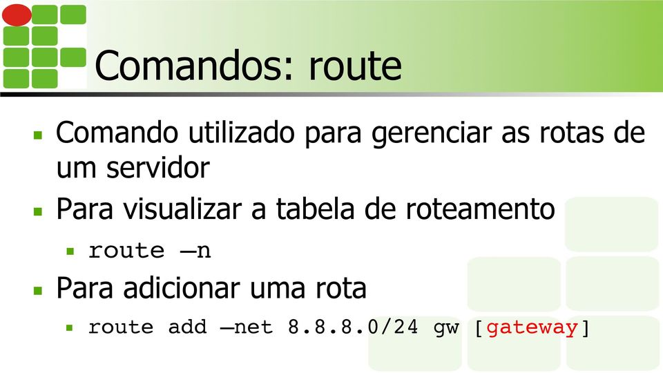 visualizar a tabela de roteamento route n