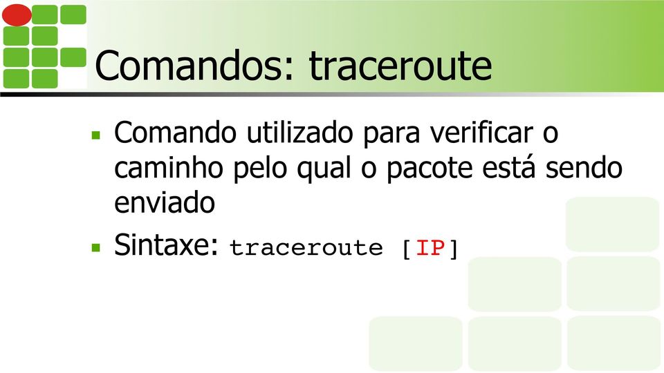 caminho pelo qual o pacote está