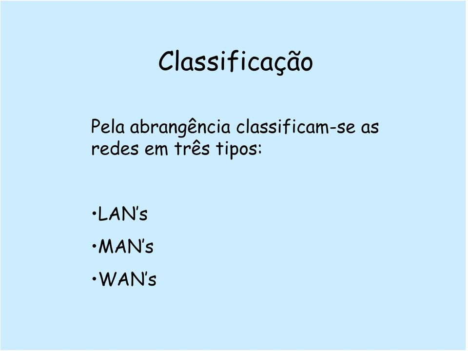 classificam-se as