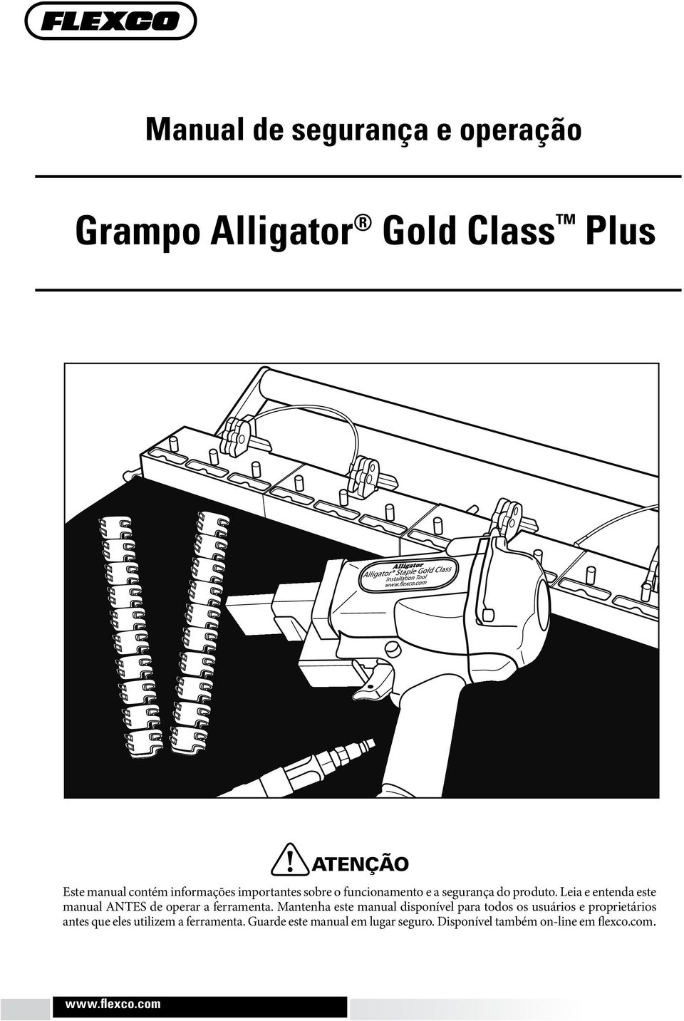 Leia e entenda este manual ANTES de operar a ferramenta.