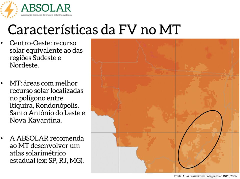 MT: áreas com melhor recurso solar localizadas no polígono entre Itiquira, Rondonópolis, Santo