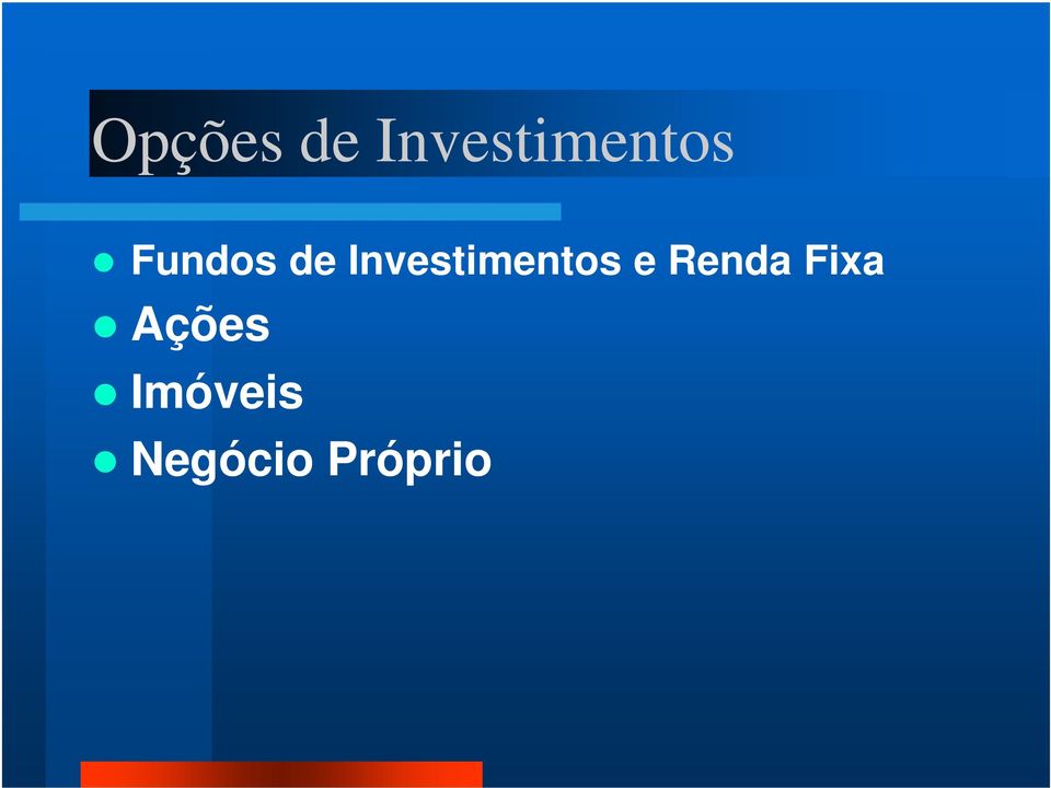 de Investimentos e