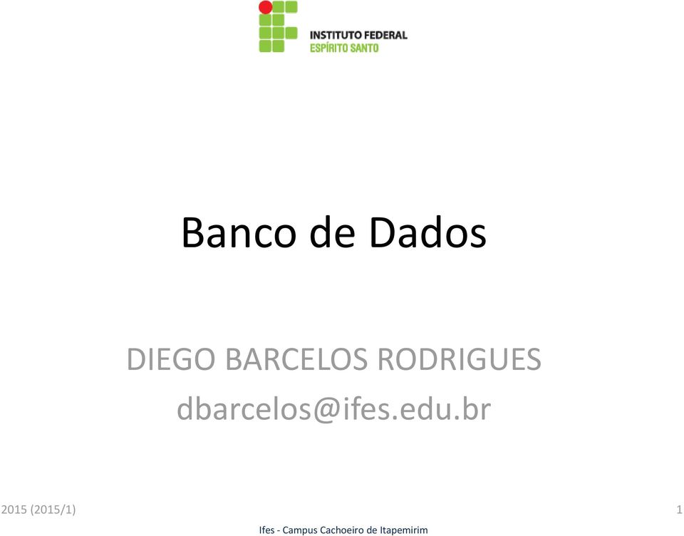 DIEGO BARCELOS RODRIGUES