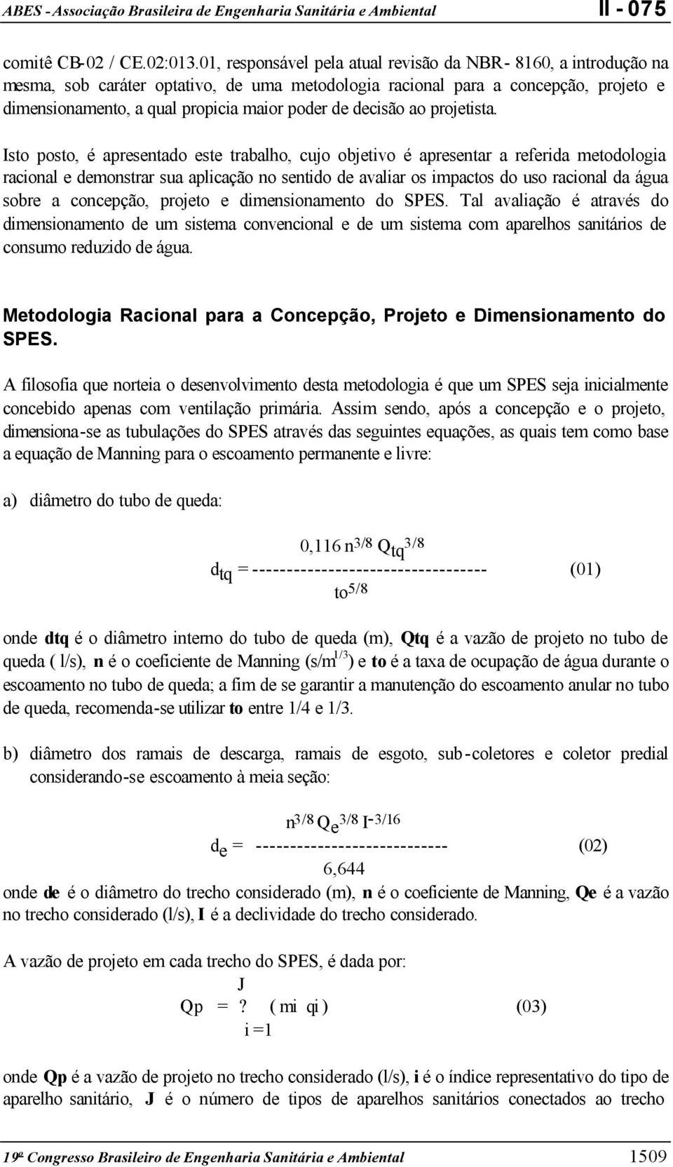 decisão ao projetista.