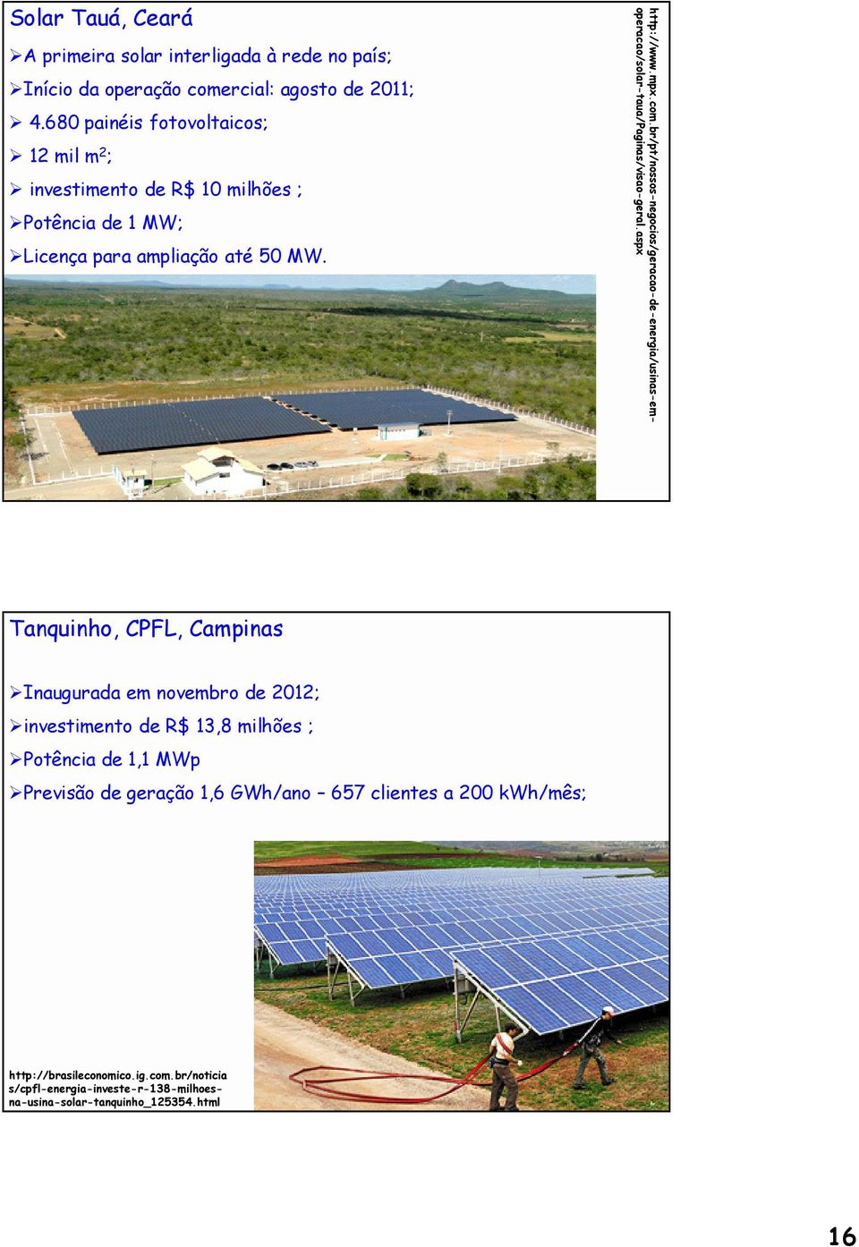 br/pt/nossos-negocios/geracao-de-energia/usinas-emoperacao/solar-taua/paginas/visao-geral.