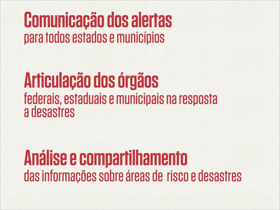 estaduais e municipais na resposta a desastres