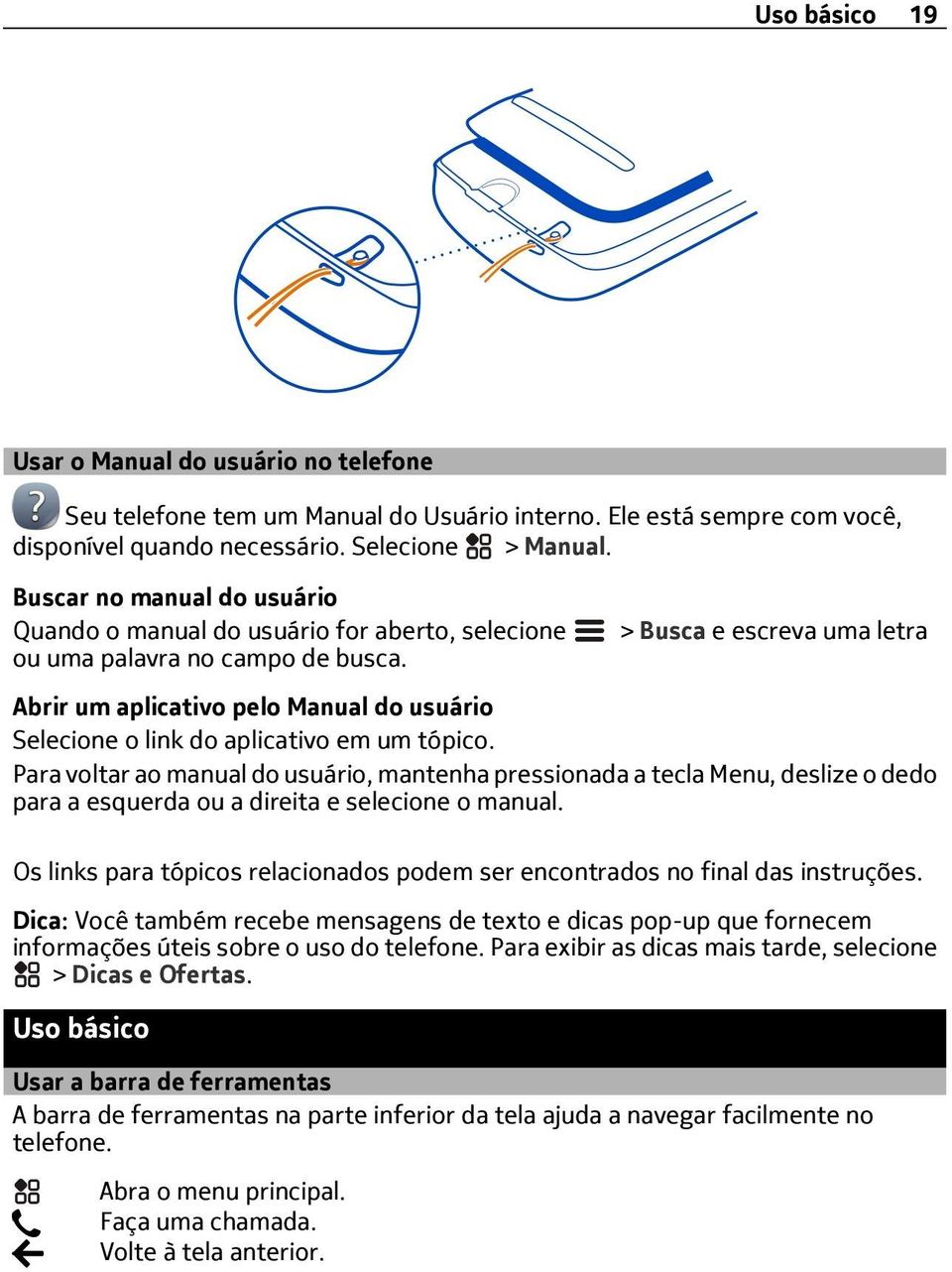 > Busca e escreva uma letra Abrir um aplicativo pelo Manual do usuário o link do aplicativo em um tópico.