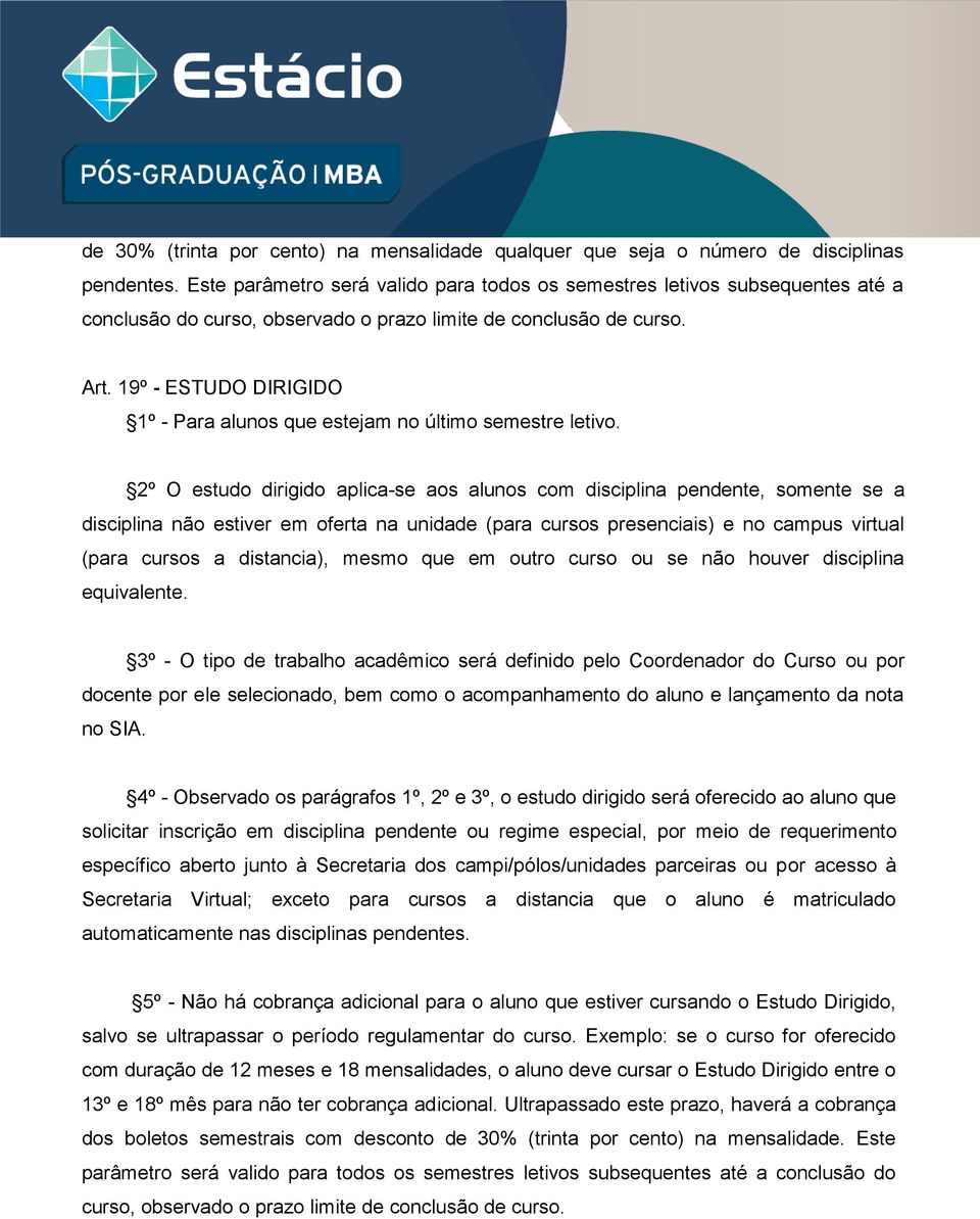 19º - ESTUDO DIRIGIDO 1º - Para alunos que estejam no último semestre letivo.