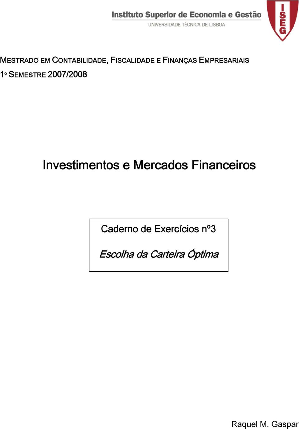 Investimentos e Mercados Financeiros Caderno de