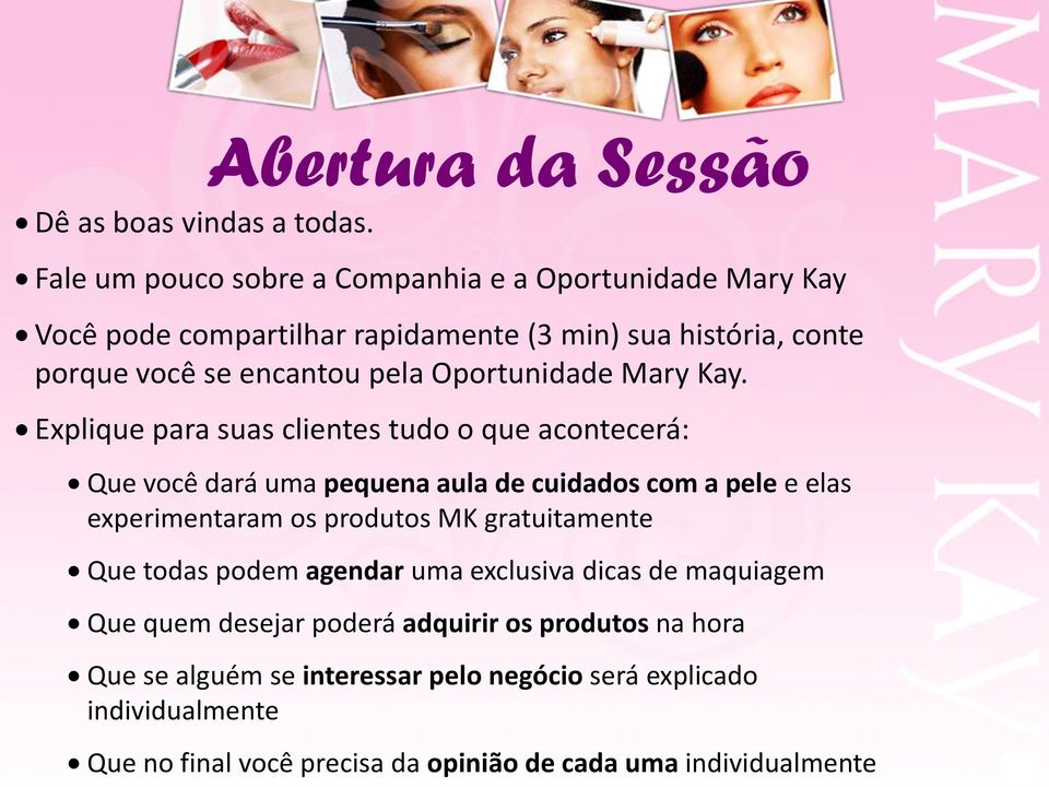 Oportunidade Mary Kay.