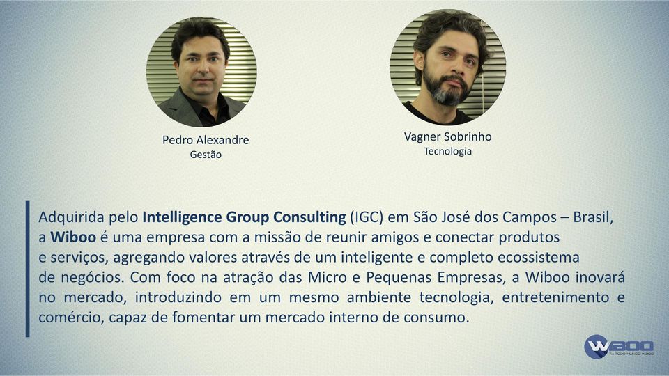 inteligente e completo ecossistema de negócios.