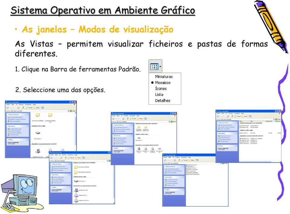 formas diferentes. 1.