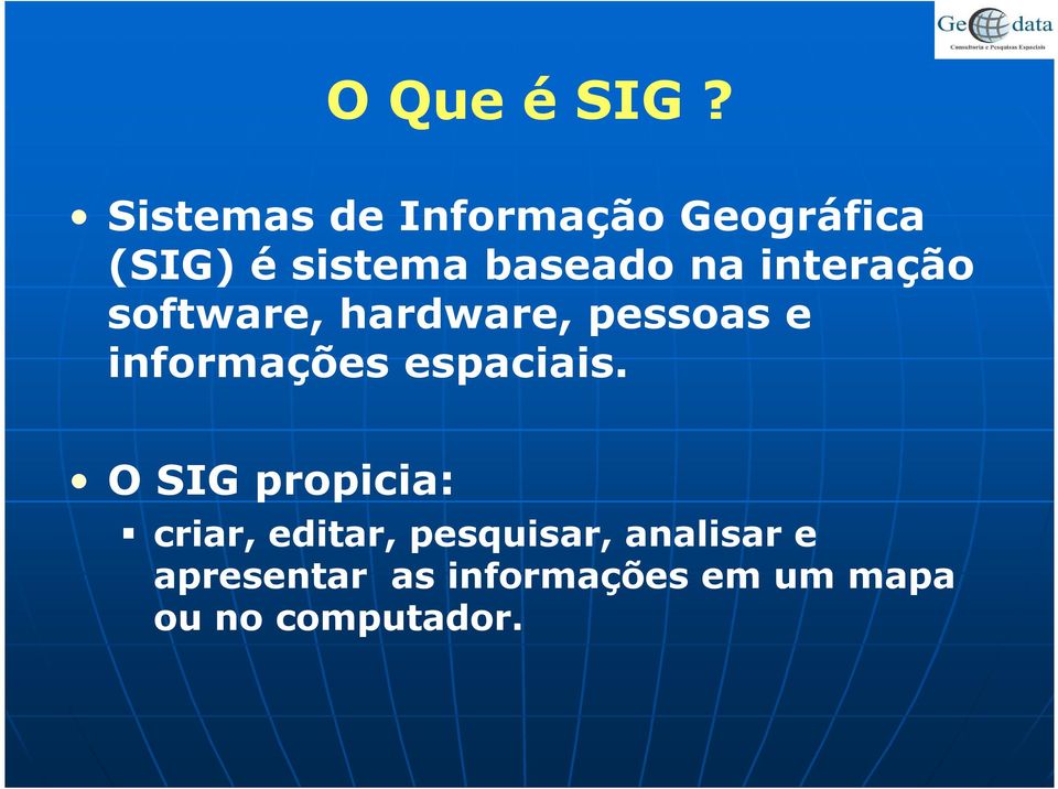 interação software, hardware, pessoas e informações