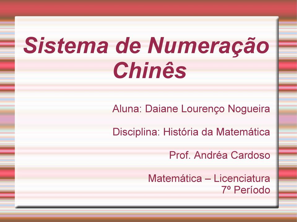 História da Matemática Prof.
