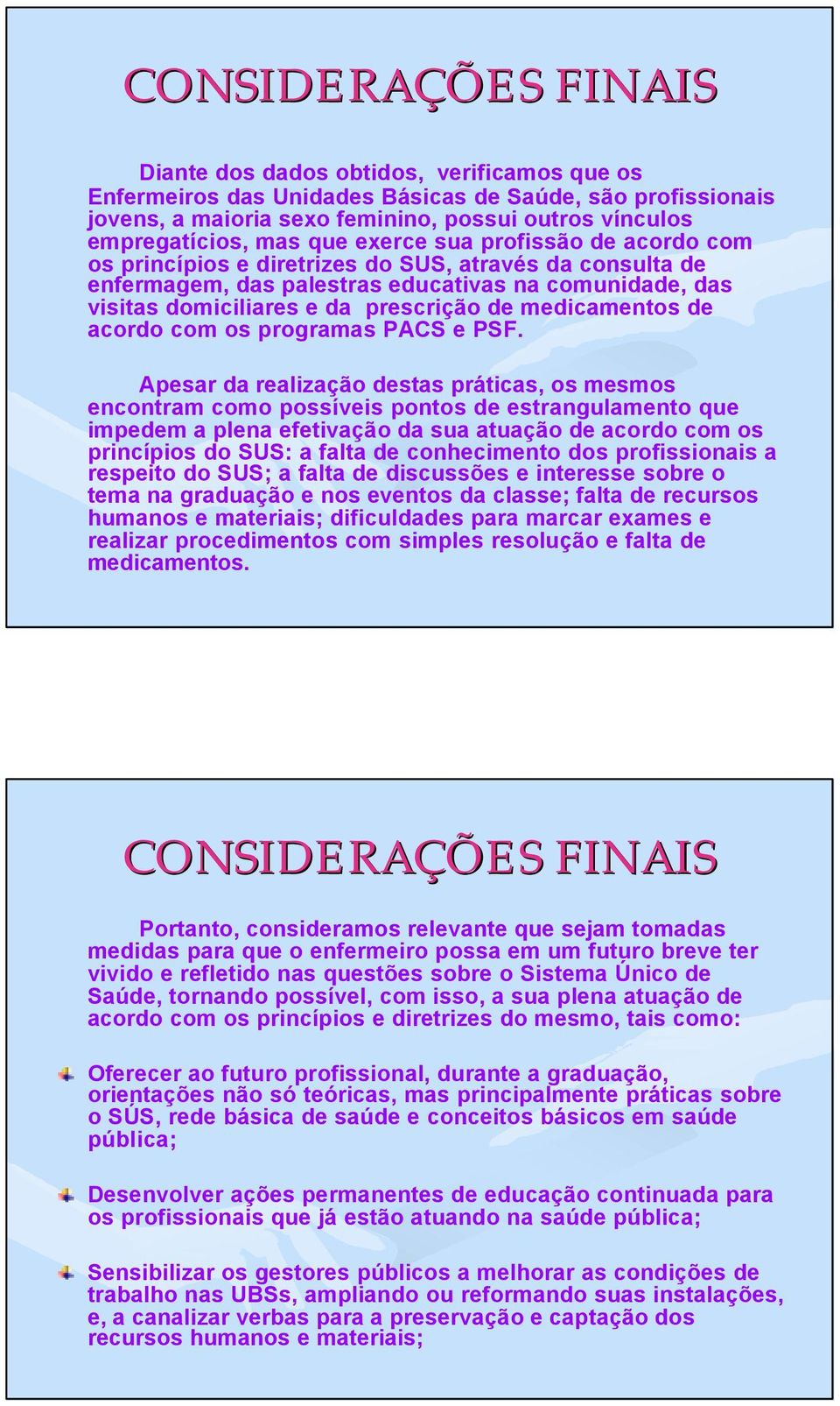 medicamentos de acordo com os programas PACS e PSF.