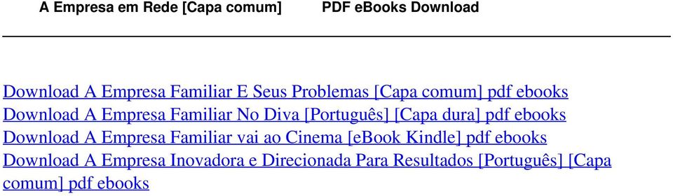 Problemas [Capa comum] pdf ebooks Download A Empresa Familiar No Diva [Português] [Capa dura]