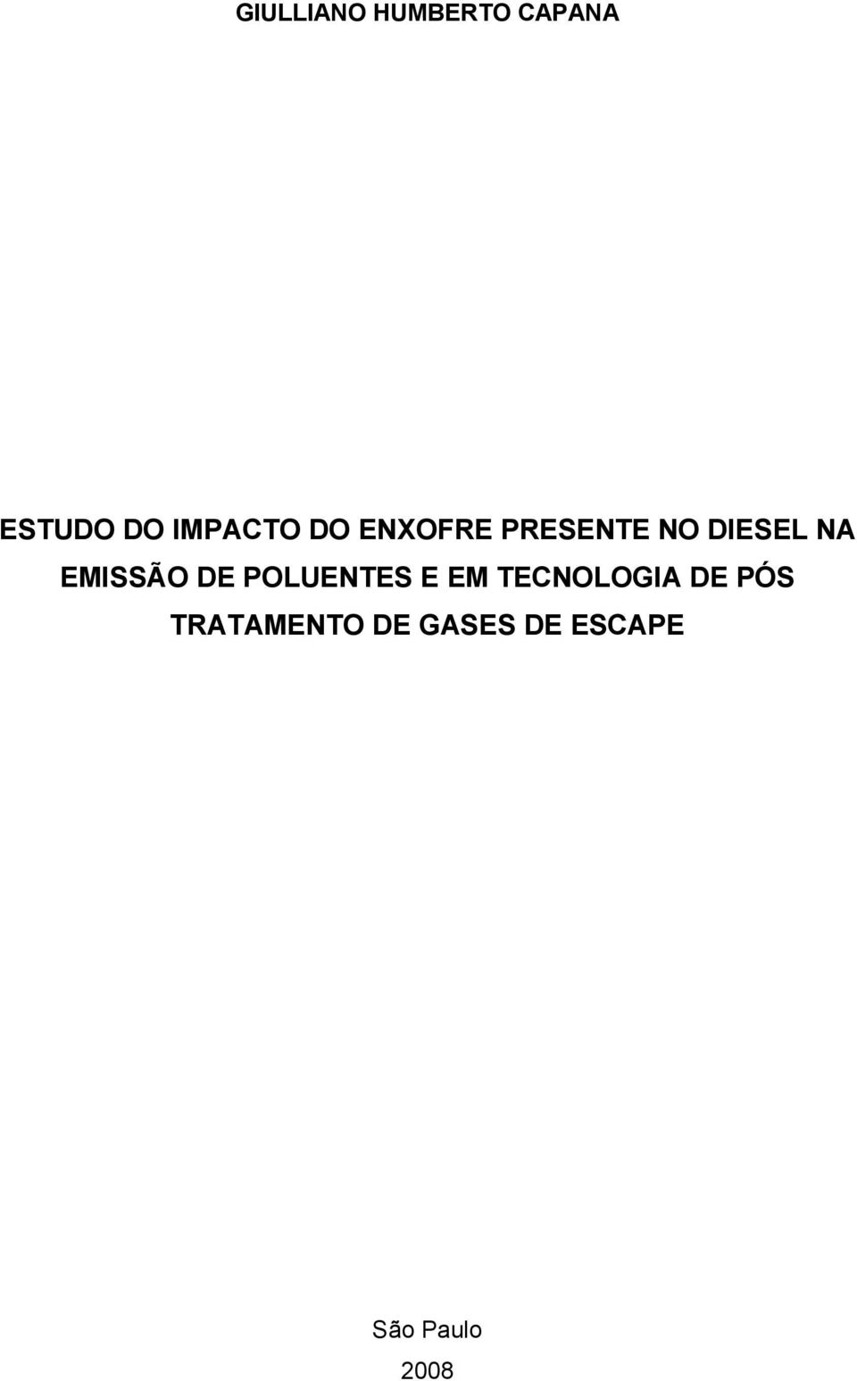 EMISSÃO DE POLUENTES E EM TECNOLOGIA DE