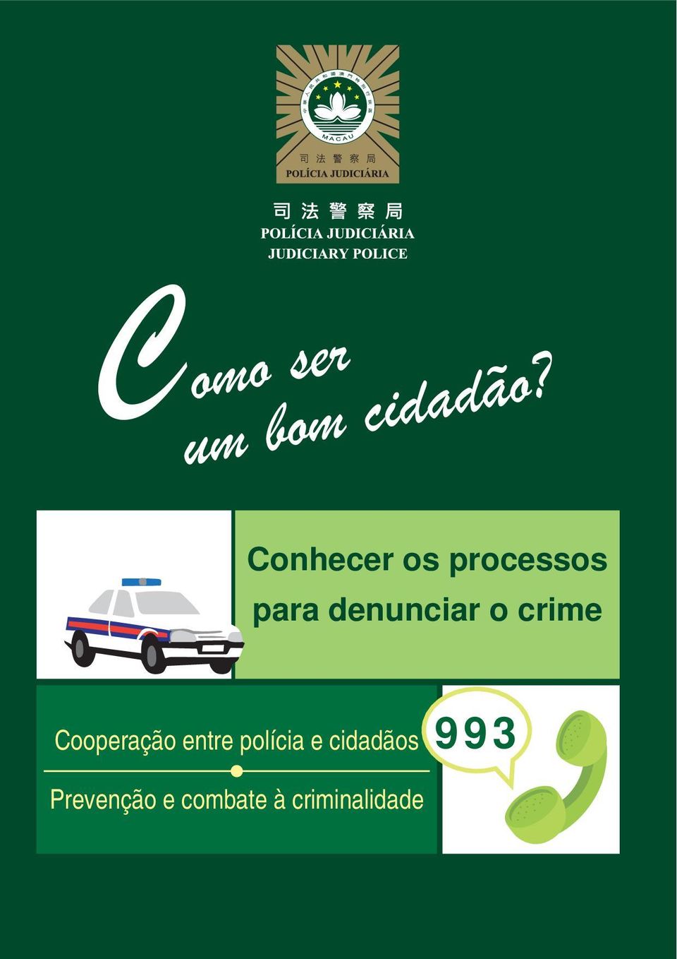 o crime Cooperação entre polícia e