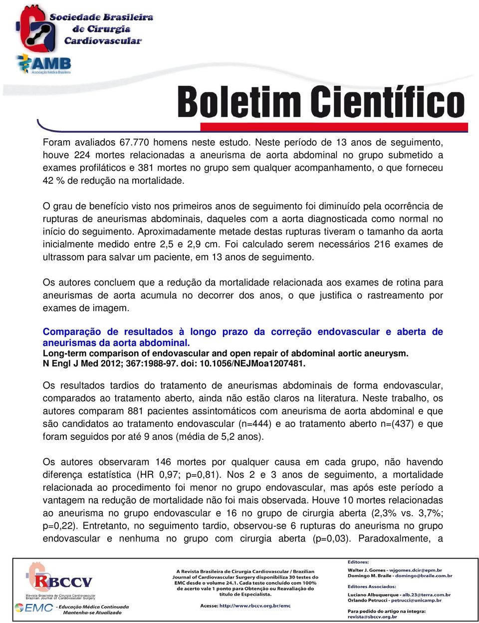 forneceu 42 % de redução na mortalidade.