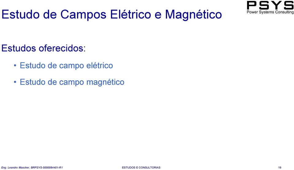 Estudo de campo magnético Eng.