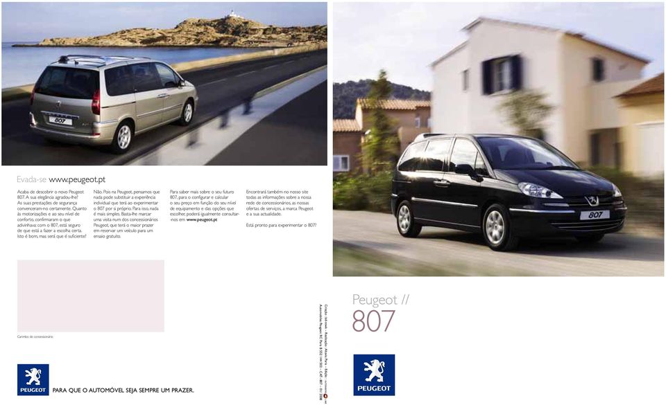 Peugeot // 807. Evada-se PARA QUE O AUTOMÓVEL SEJA SEMPRE UM PRAZER. - PDF  Download grátis