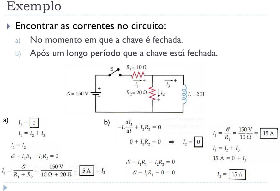 chave é fechada.