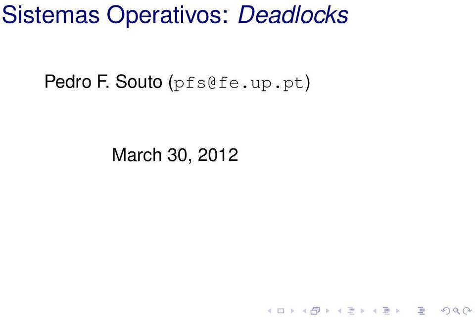 Deadlocks Pedro F.