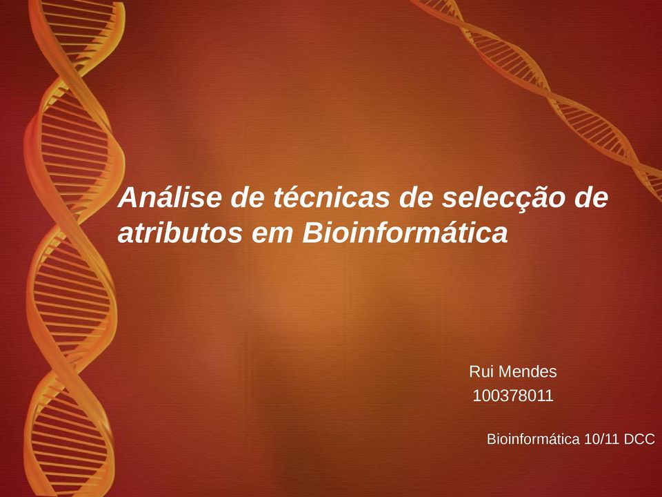 Bioinformática Rui Mendes