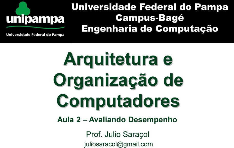 Computadores Aula 2 Avaliando Desempenho