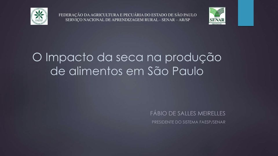 AR/SP O Impacto da seca na produção de alimentos em São