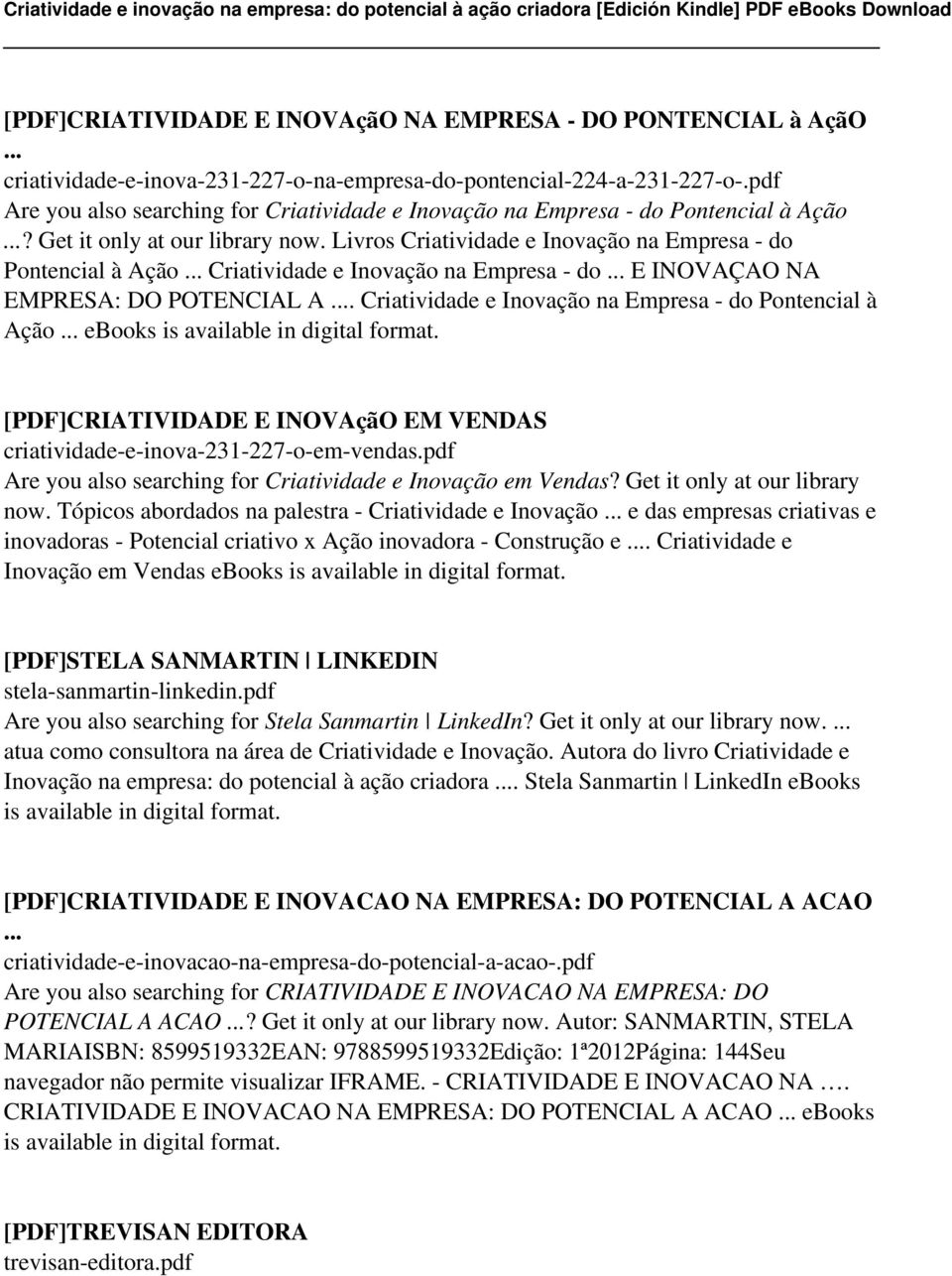 Livros Criatividade e Inovação na Empresa - do Pontencial à Ação Criatividade e Inovação na Empresa - do E INOVAÇAO NA EMPRESA: DO POTENCIAL A.