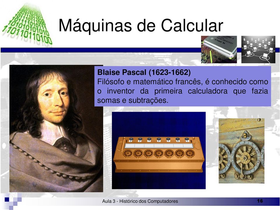 inventor da primeira calculadora que fazia somas