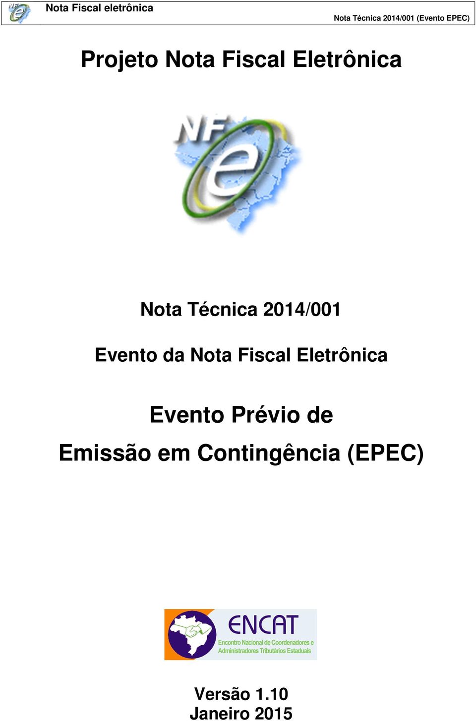 Eletrônica Evento Prévio de Emissão