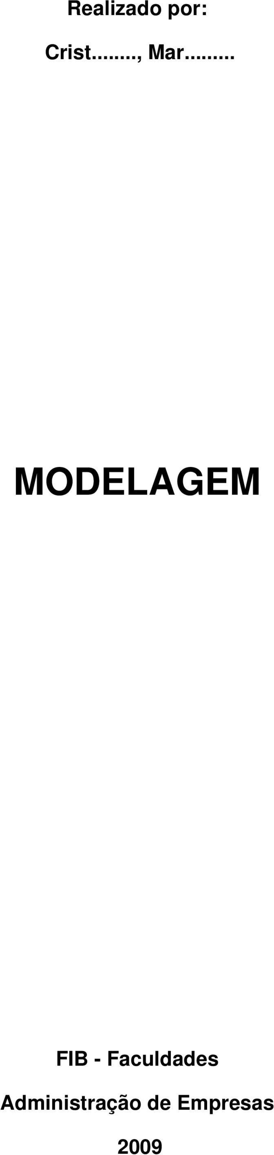 .. MODELAGEM FIB -