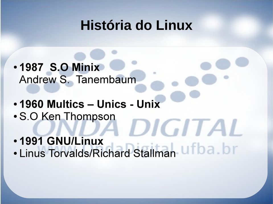 Tanembaum 1960 Multics Unics - Unix