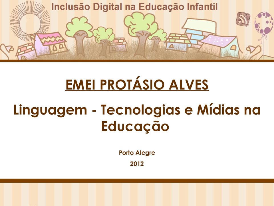 Tecnologias e Mídias