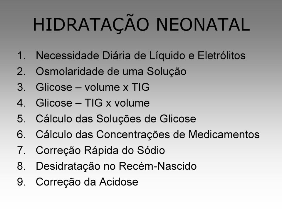 Glicose TIG x volume 5. Cálculo das Soluções de Glicose 6.