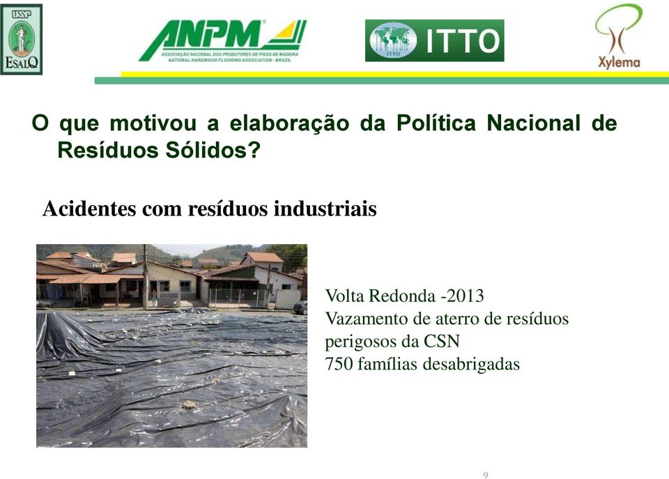 Acidentes com resíduos industriais Volta Redonda