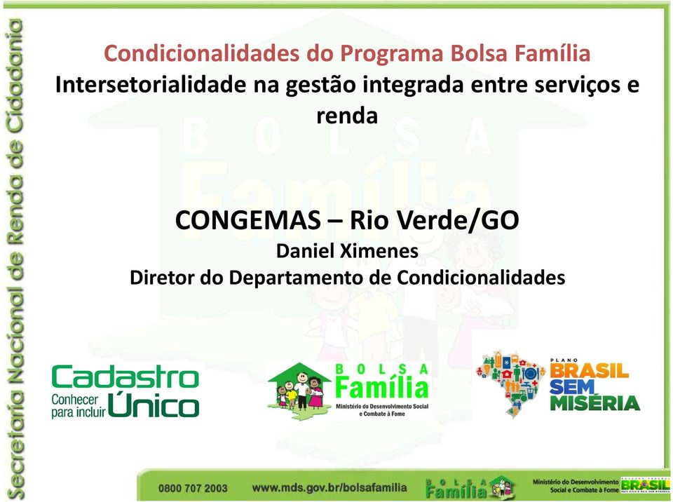 serviços e renda CONGEMAS Rio Verde/GO Daniel