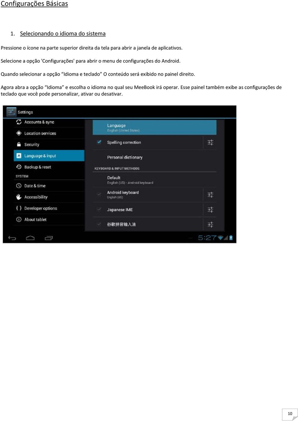 Selecione a opção 'Configurações' para abrir o menu de configurações do Android.