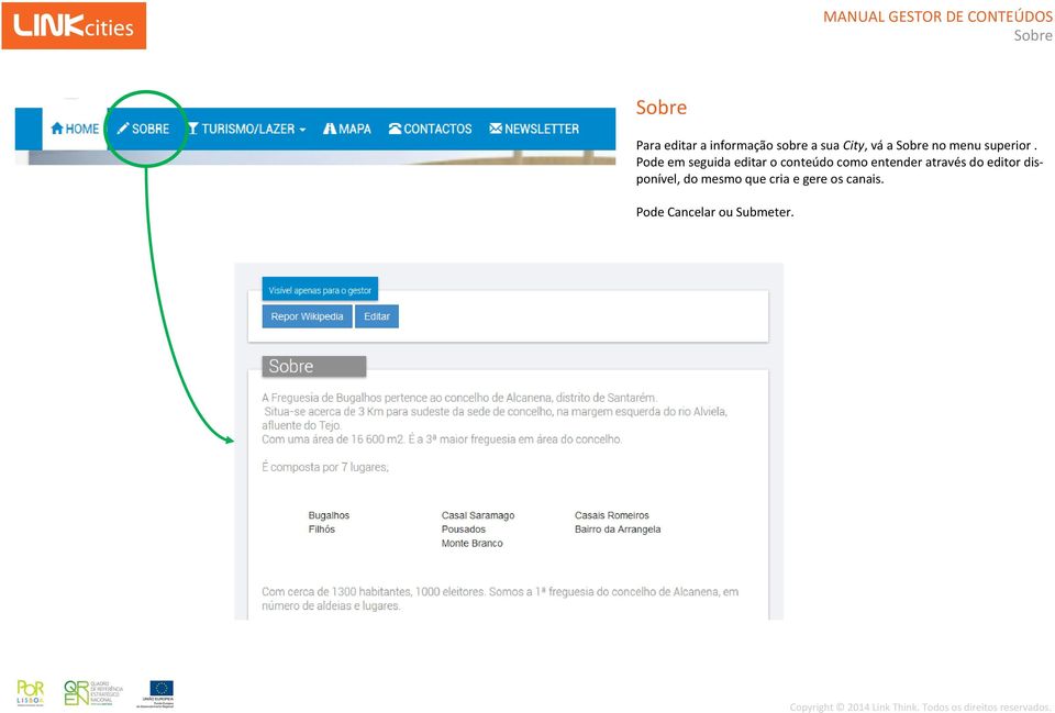 Pode em seguida editar o conteúdo como entender através