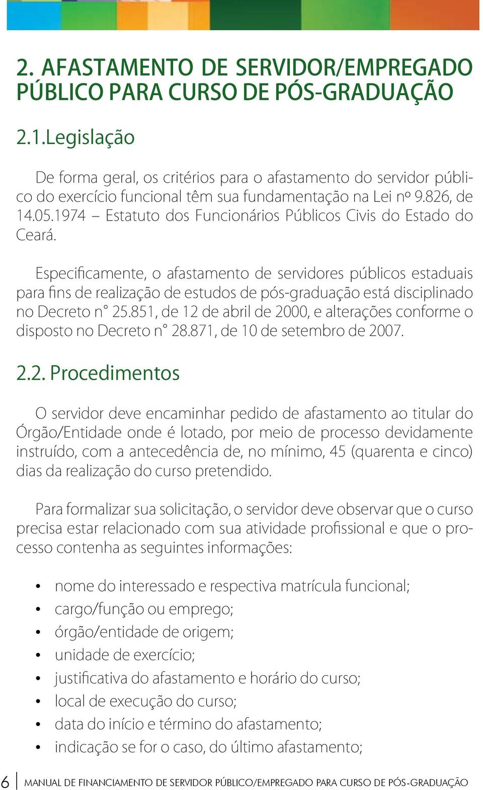 1974 Estatuto dos Funcionários Públicos Civis do Estado do Ceará.