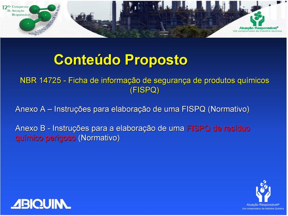 para elaboração de uma FISPQ (Normativo) Anexo B -