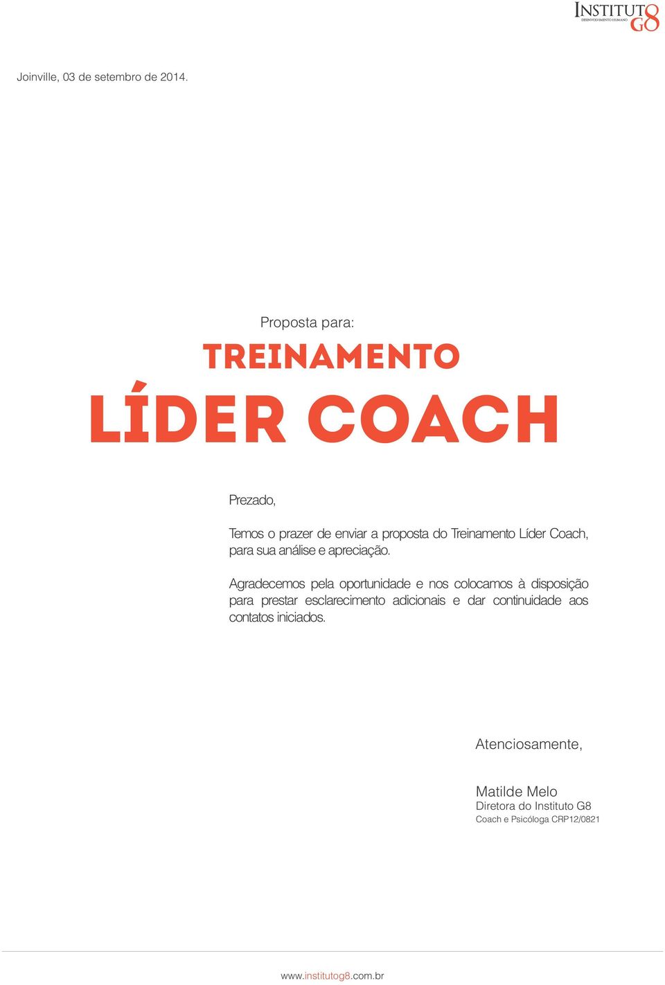 Líder Coach, para sua análise e apreciação.