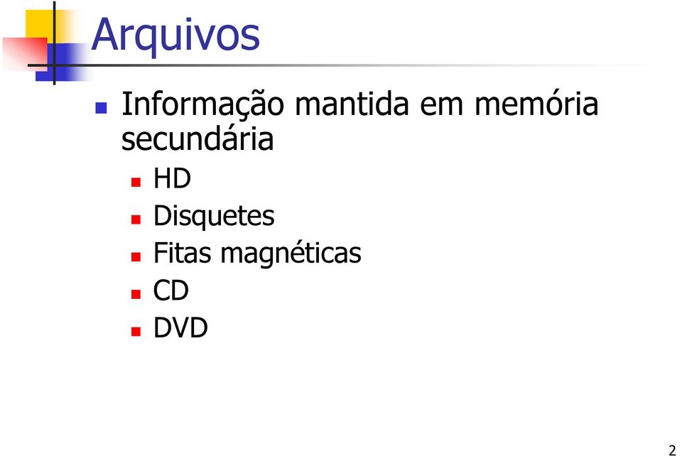 secundária HD