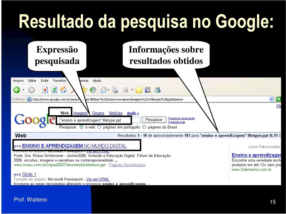 pesquisada Informações