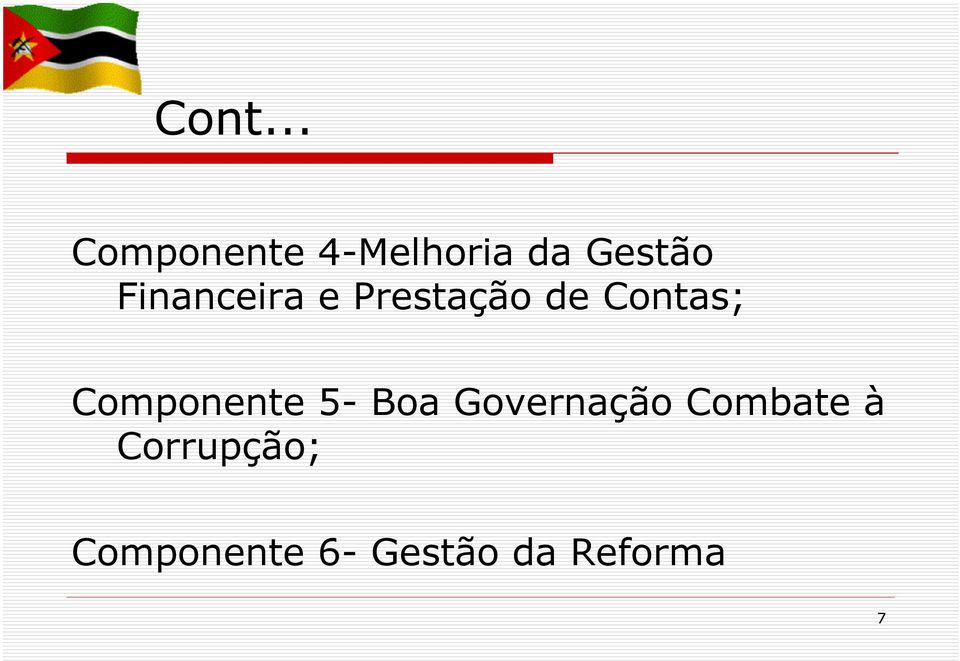 Componente 5- Boa Governação Combate à