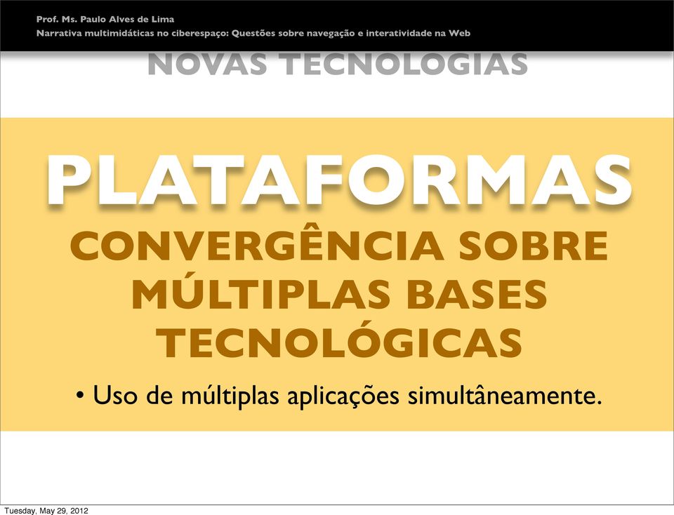 BASES TECNOLÓGICAS Uso de