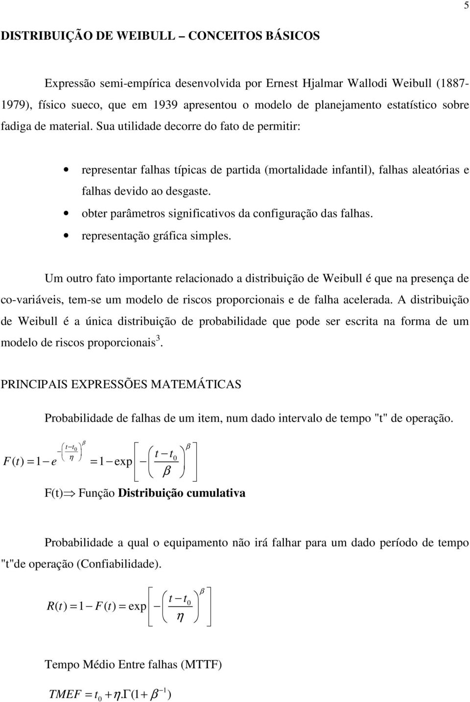 obter parâmetros significativos da configuração das falhas. representação gráfica simples.