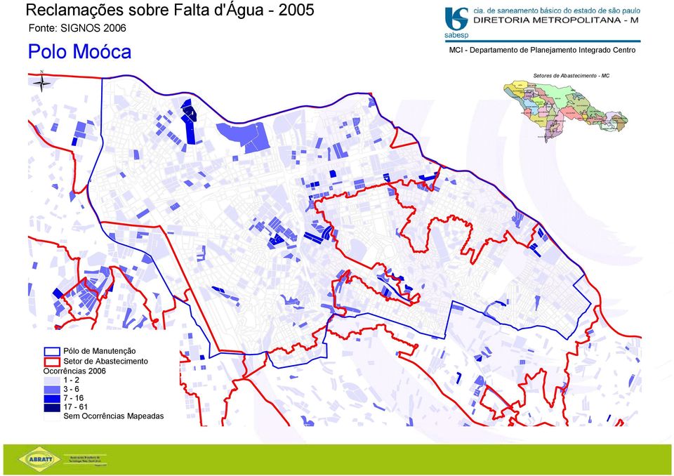 BROOKLIN VILA MARIANA VILA ALPINA SAO MATHEUS DERIV IPIRANGA JABAQUARA DERIV SACOMA DERIV SAO MATHEUS SAPOPEMBA CIDADE TIRADENTES JARDIM DA CONQUISTA DERIV